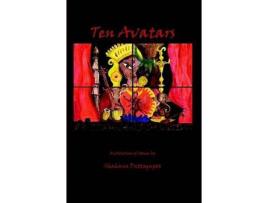 Livro Ten Avatars de Shahana Dattagupta ( Inglês )