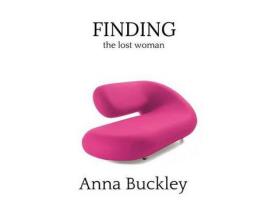 Livro Finding The Lost Woman: Book 3 de Anna Buckley ( Inglês )