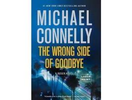 Livro The Wrong Side Of Goodbye de Michael Connelly ( Inglês )
