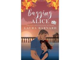 Livro Bagging Alice de Laura Barnard ( Inglês )