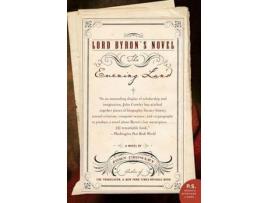 Livro Lord Byron'S Novel: The Evening Land de John Crowley ( Inglês )