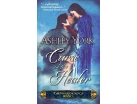 Livro Curse Of The Healer de Ashley York ( Inglês )