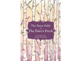 Livro The Fancy Fable Of The Fairy'S Frock de Jasmine May Dodson ( Inglês )