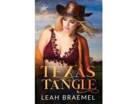 Livro Texas Tangle de Leah Braemel ( Inglês )