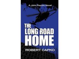 Livro The Long Road Home de Robert Capko ( Inglês )