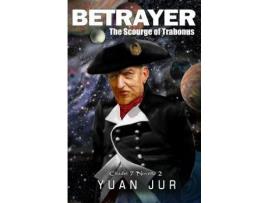 Livro Betrayer: The Scourge Of Trabonus de Yuan Jur ( Inglês )