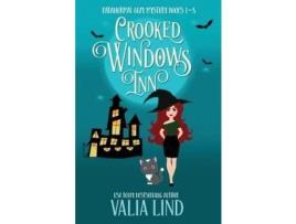 Livro Crooked Windows Inn: Paranormal Cozy Mystery Books 1-3: Paranormal Cozy Mysteries Books 1-3 de Valia Lind ( Inglês )