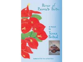 Livro River Of Painted Birds de Tessa Bridal ( Inglês )