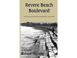 Livro Revere Beach Boulevard de Roland Merullo ( Inglês )