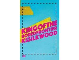 Livro King Of The Bored Frontier de KS Silkwood ( Inglês )