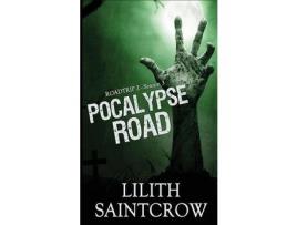 Livro Pocalypse Road de Lilith Saintcrow ( Inglês )