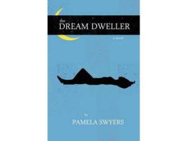 Livro The Dream Dweller de Pamela Swyers ( Inglês )