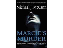 Livro Marcie'S Murder de Michael J. McCann ( Inglês )