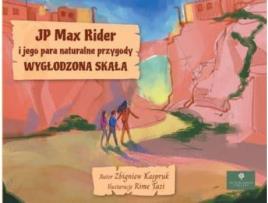 Livro Jp Max Rider I Jego Para Naturalne Przygody de Zbigniew Kaspruk ( Inglês )