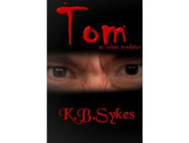 Livro Tom de K B Sykes ( Inglês )