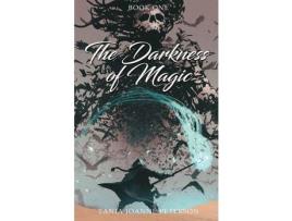 Livro The Darkness Of Magic: Book One de Tania Peterson ( Inglês )