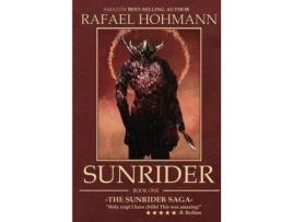 Livro Sunrider: Book 1 de Rafael Hohmann ( Inglês )