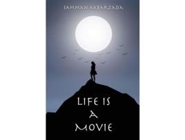 Livro Life Is A Movie de Samman Akbarzada ( Inglês )