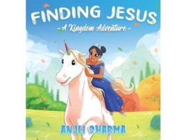 Livro Finding Jesus de ANJLI SHARMA ( Inglês )