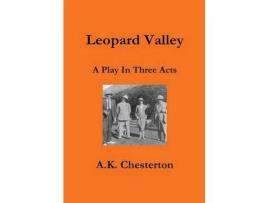 Livro Leopard Valley de A.K. Chesterton ( Inglês )