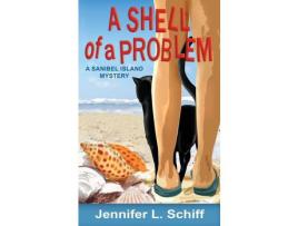 Livro A Shell Of A Problem: A Sanibel Island Mystery de JenniferLonoff Schiff ( Inglês )