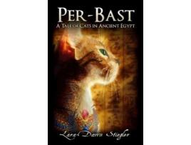 Livro Per-Bast: A Tale Of Cats In Ancient Egypt de Lara-Dawn Stiegler ( Inglês )