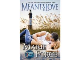 Livro Meant For Love: Gansett Island Series, Book 10 de Marie Force ( Inglês )