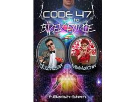 Livro Code 47 To Brev Force: Quizmaster - Mixmatcher de F Barish-Stern ( Inglês )