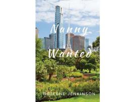 Livro Nanny Wanted de Noelene Jenkinson ( Inglês )