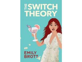 Livro The Switch Theory de Emily Brott ( Inglês )