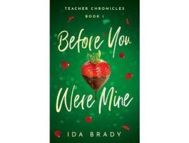 Livro Before You Were Mine de Ida Brady ( Inglês )