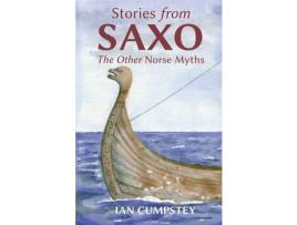 Livro Stories From Saxo: The Other Norse Myths de Ian Cumpstey ( Inglês )