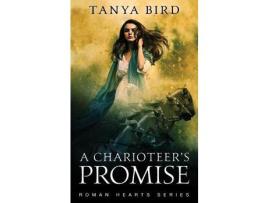 Livro A Charioteer'S Promise de Tanya Bird ( Inglês )