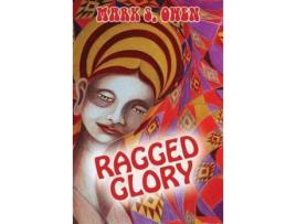 Livro Ragged Glory de Owen S Mark ( Inglês )