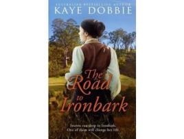 Livro The Road To Ironbark de Kaye Dobbie ( Inglês )