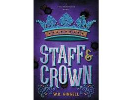 Livro Staff &Amp; Crown de W R Gingell ( Inglês )