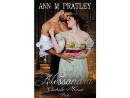 Livro Alessandra de Ann M Pratley ( Inglês )