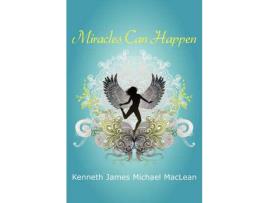 Livro Miracles Can Happen de Kenneth MacLean ( Inglês )