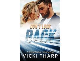 Livro Don'T Look Back de Vicki Tharp ( Inglês )