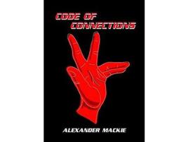 Livro Code Of Connections de Alexander Lewis Mackie ( Inglês )