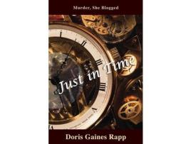 Livro Just In Time de Doris Gaines Rapp ( Inglês )