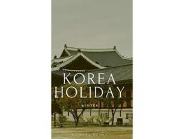 Livro Korea Holiday de DN Nomads ( Inglês )