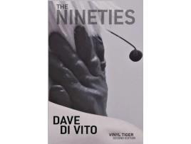 Livro The Nineties: Vinyl Tiger 2Nd Edition de Dave Di Vito ( Inglês )