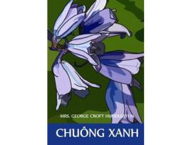 Livro Chuông Xanh: Bluebell, Vietnamese Edition de Mrs. George Croft Huddleston ( Inglês )