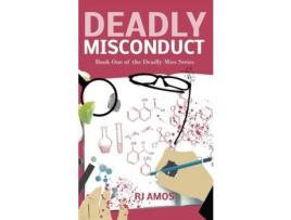 Livro Deadly Misconduct de R J Amos ( Inglês )