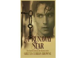 Livro A Runaway Star de Gretta Curran Browne ( Inglês )