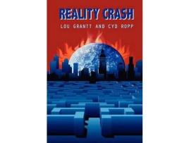 Livro Reality Crash de Cyd Ropp ( Inglês )