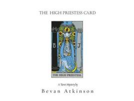 Livro The High Priestess Card de Bevan Atkinson ( Inglês )