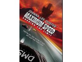 Livro Maximum Speed: Pushing The Limit de Joanna Lee Doster ( Inglês )