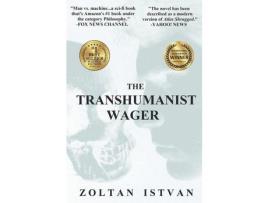 Livro The Transhumanist Wager de Zoltan Istvan ( Inglês )